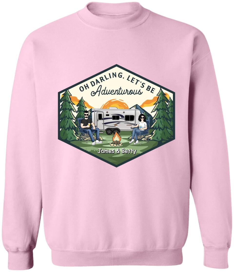 Let's Be Adventurous - Personalized Camping Shirt - Personalized Couple Shirt - Gift For Camping Lovers - Camping Life