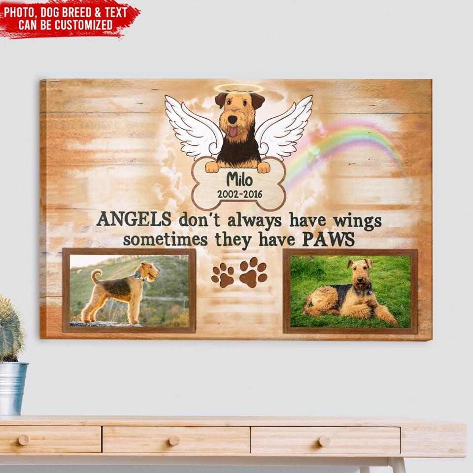 Angels Don't Always Have Wings Sometimes They Have Paws - Personalized Canvas, Gift For Dog Lover