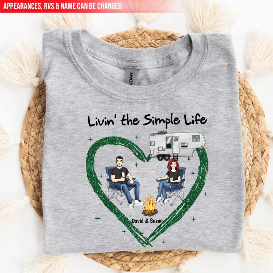 Living The Simple Life - Personalized Camping Shirt - Happy Camper - Camping Life - Valentine Shirt - Valentine Gift