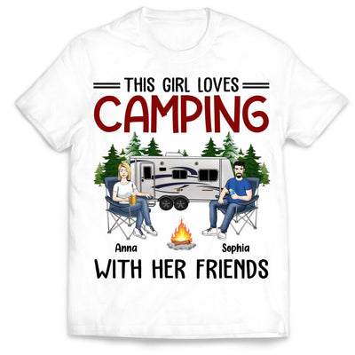 This Girl Loves Camping With Her Friends - Personalized Camping Shirt - Happy Camper - Camping Life - Friends Shirt
