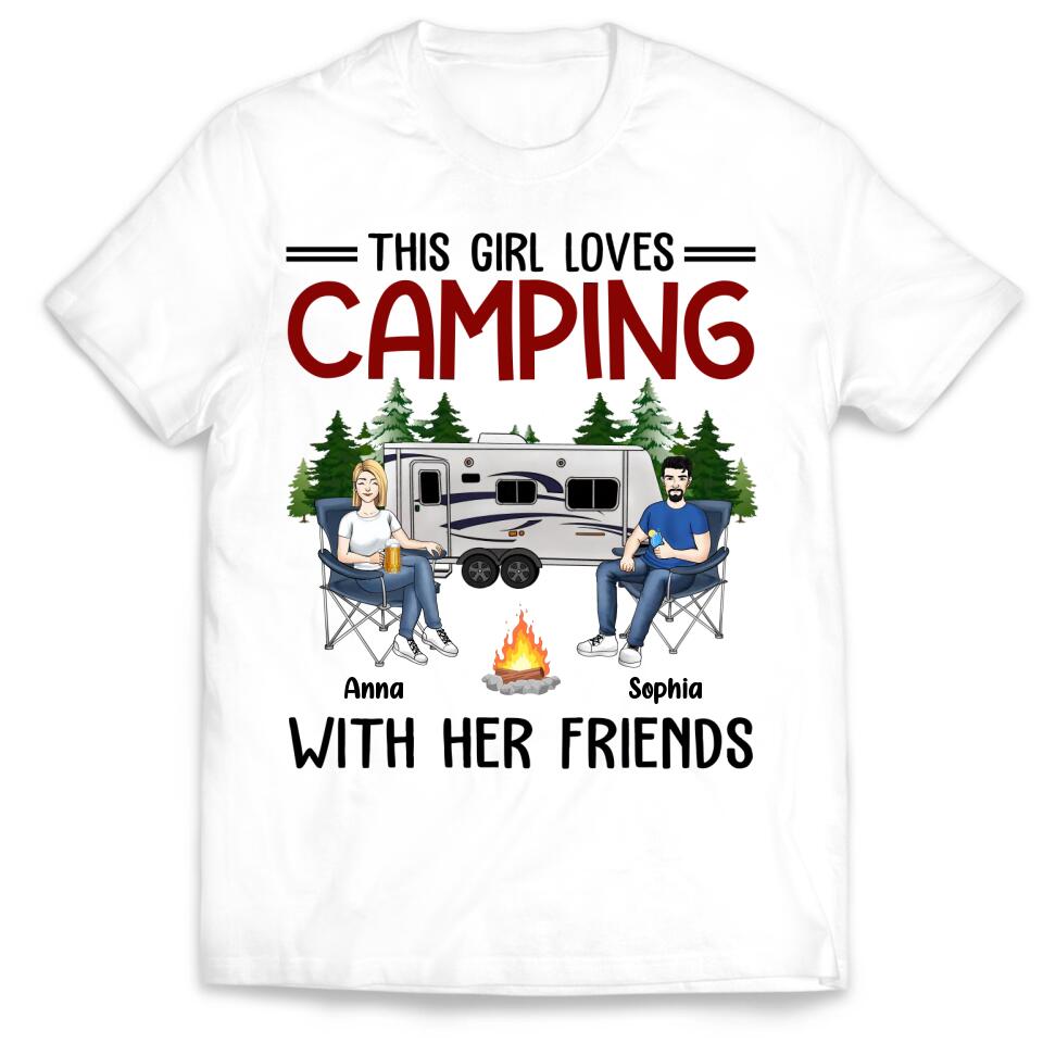 This Girl Loves Camping With Her Friends - Personalized Camping Shirt - Happy Camper - Camping Life - Friends Shirt
