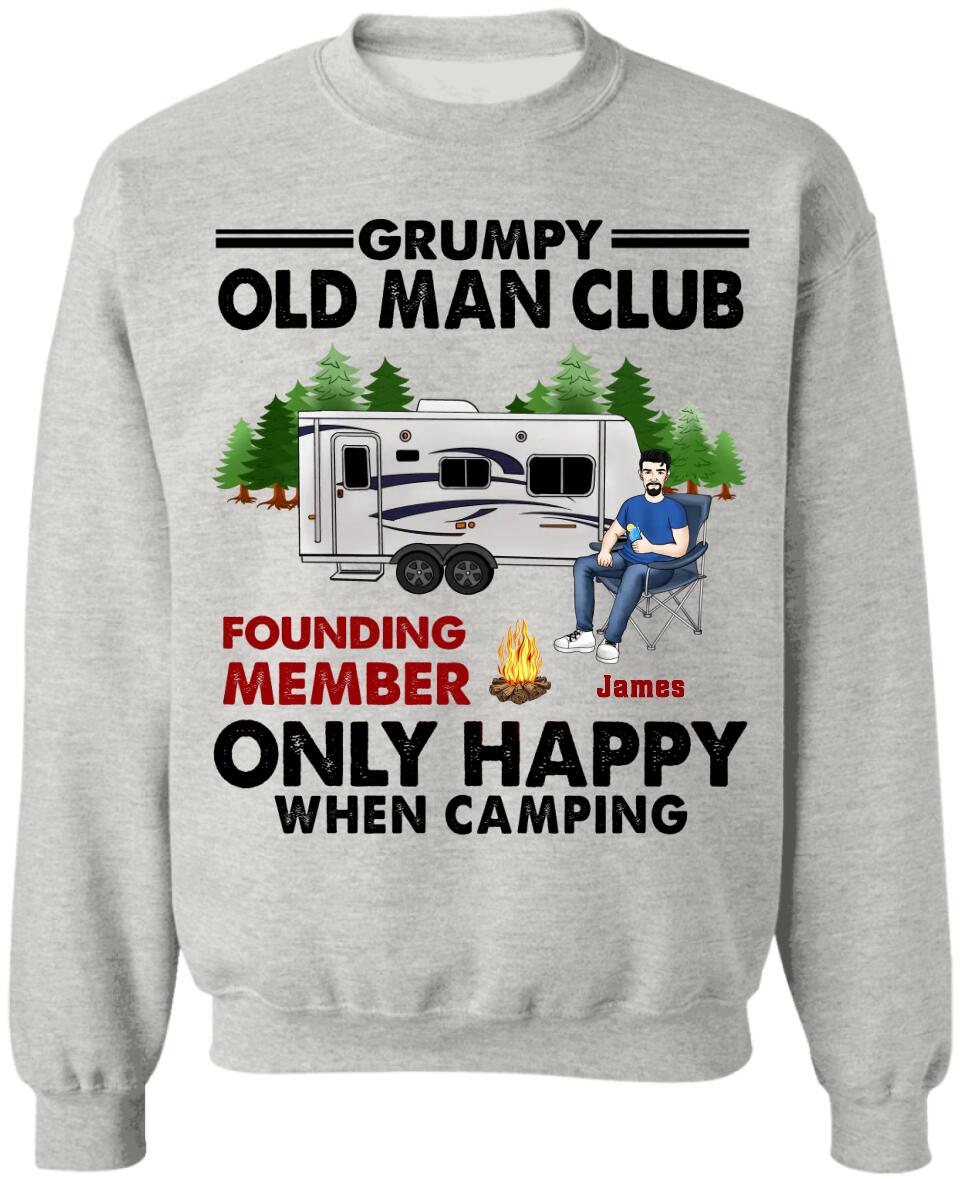 Grumpy Old Man Club Only Happy When Camping - Personalized Camping Shirt - Camping Friends - Camping Life - Camper Gift