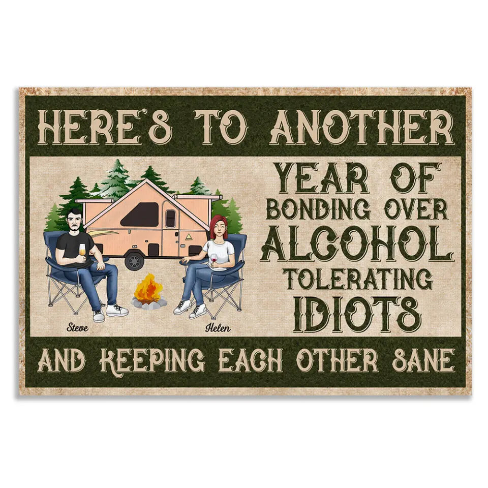 Here Is To Another Year Of Bonding Over Alcohol Tolerating - Personalized Camping Doormat - Campers Gift - Camping Life