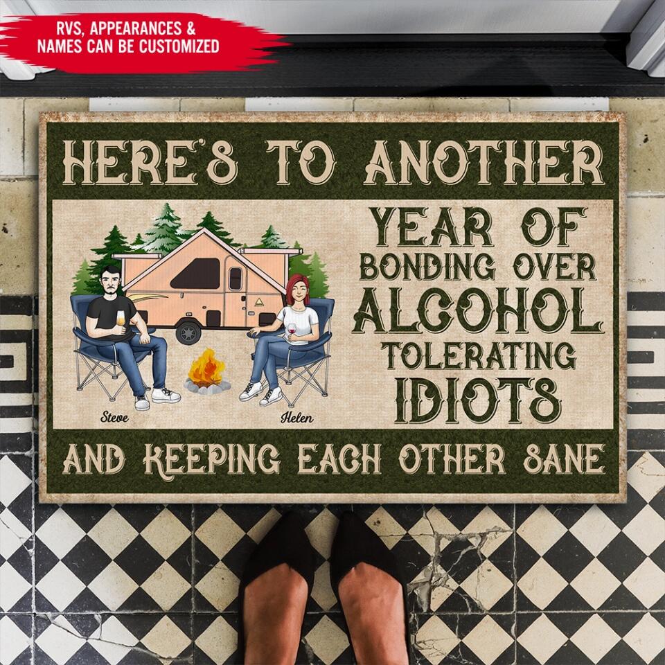 Here Is To Another Year Of Bonding Over Alcohol Tolerating - Personalized Camping Doormat - Campers Gift - Camping Life