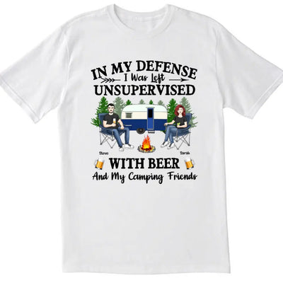 In My Defense I Was Left Unsupervised - Personalized Camping Shirt - Camping Gift - Friend Shirt - Camping Life