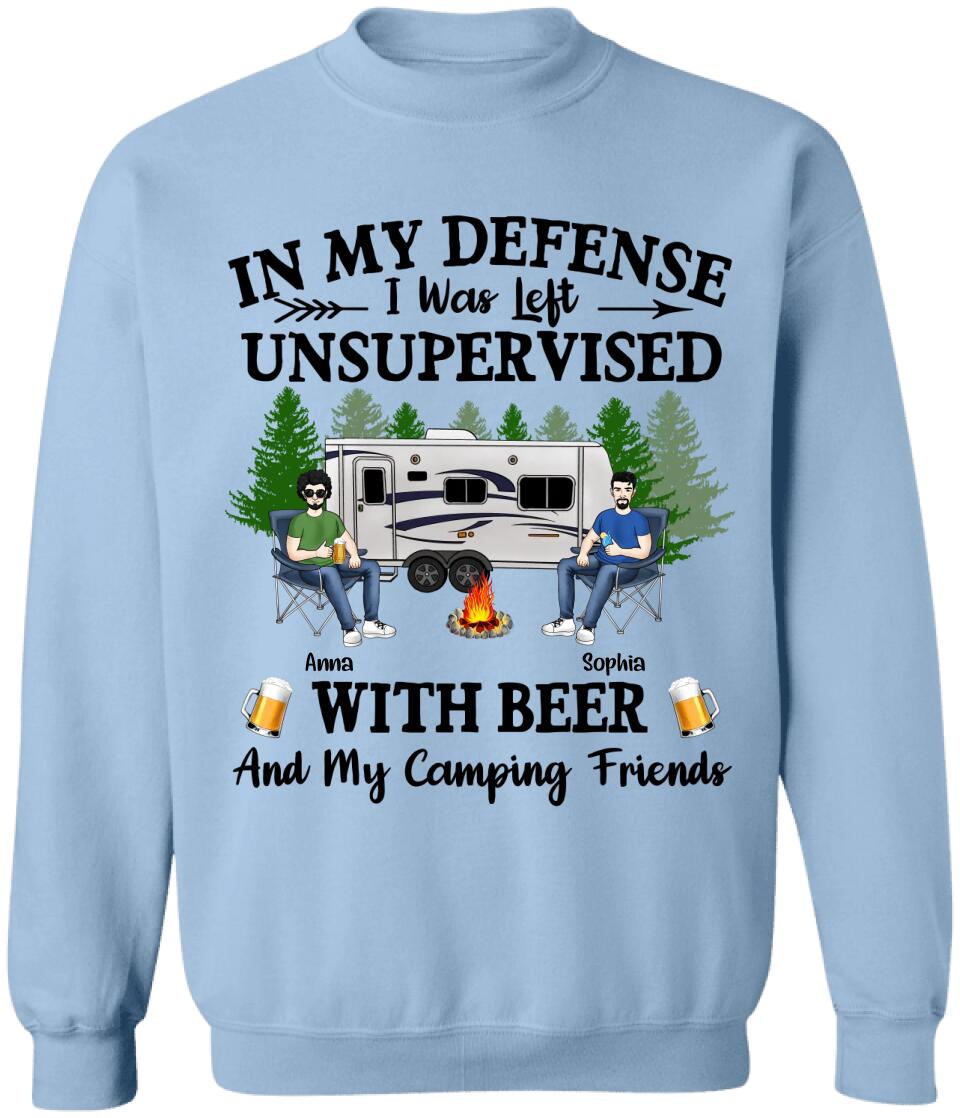 In My Defense I Was Left Unsupervised - Personalized Camping Shirt - Camping Gift - Friend Shirt - Camping Life