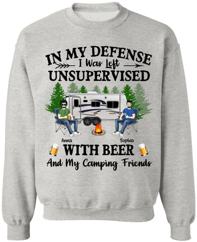 In My Defense I Was Left Unsupervised - Personalized Camping Shirt - Camping Gift - Friend Shirt - Camping Life
