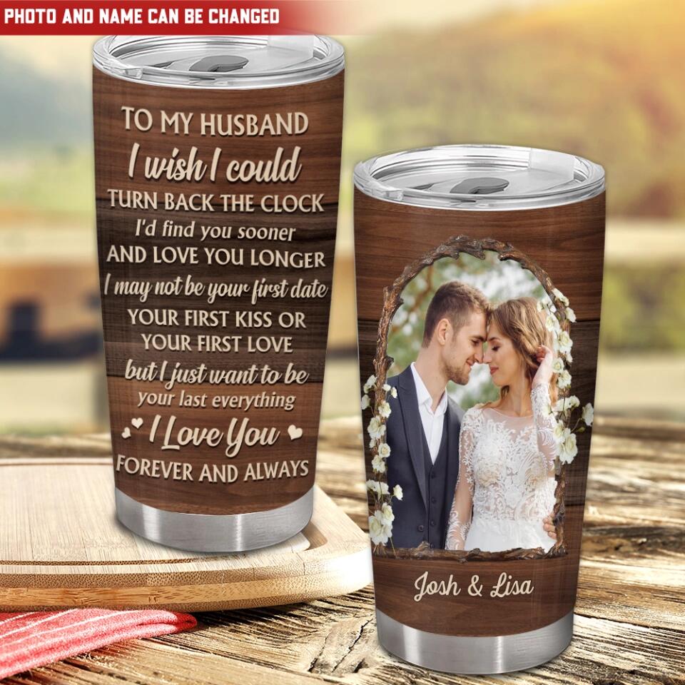 My Only Love The Love Between You & Me Is Unbreakable - Personalized Tumbler
