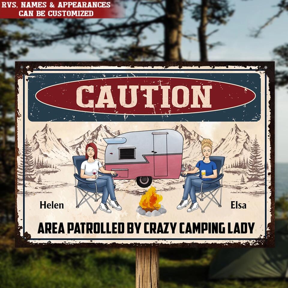 Caution Area Patrolled By Crazy Camping Lady - Personalized Metal Sign, Gift For Camping Lover