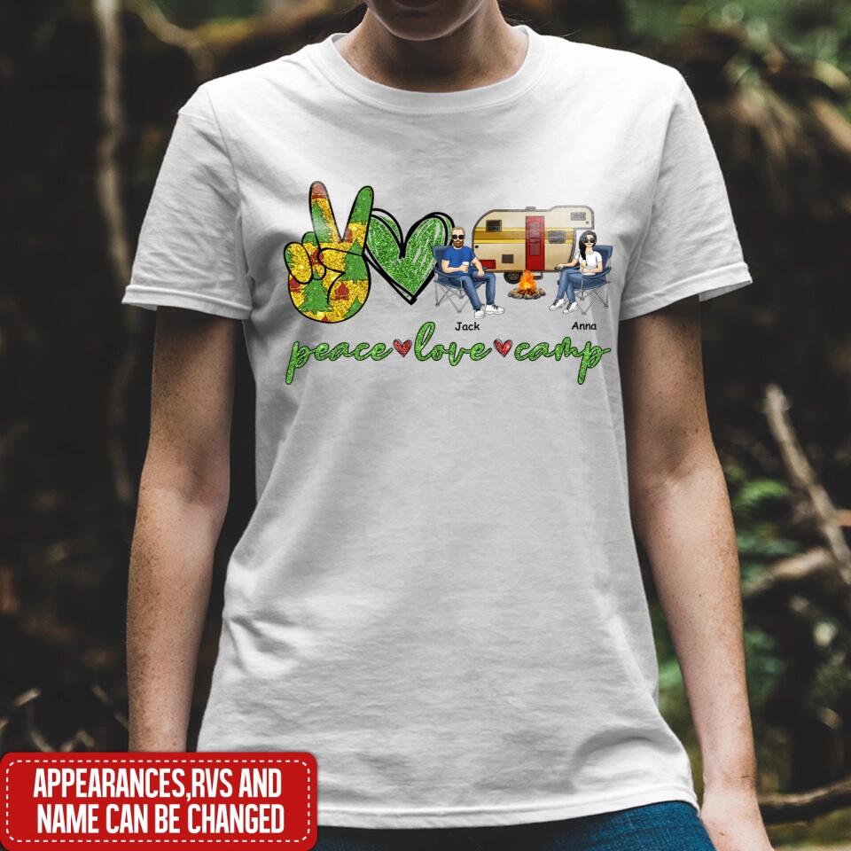 Peace Love Camp - Personalized Camping Shirt - Camping Life - Happy Campers - Gift For Camping Lovers
