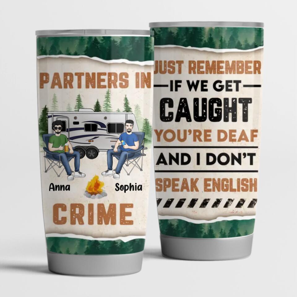 Partners In Crime - Personalized Camping Tumbler - Camping Life - Happy Campers - Camping Gift