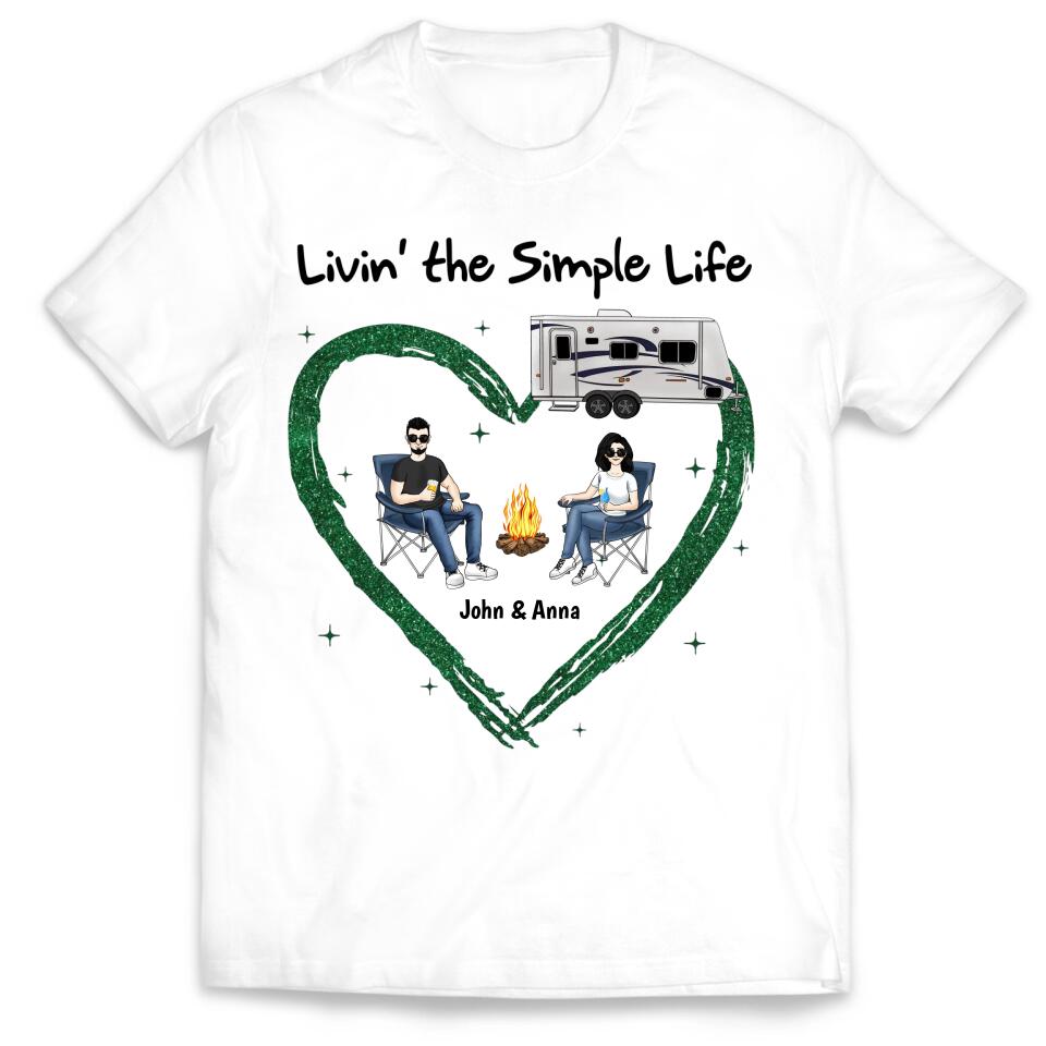Living The Simple Life - Personalized Camping Shirt - Happy Camper - Camping Life - Valentine Shirt - Valentine Gift