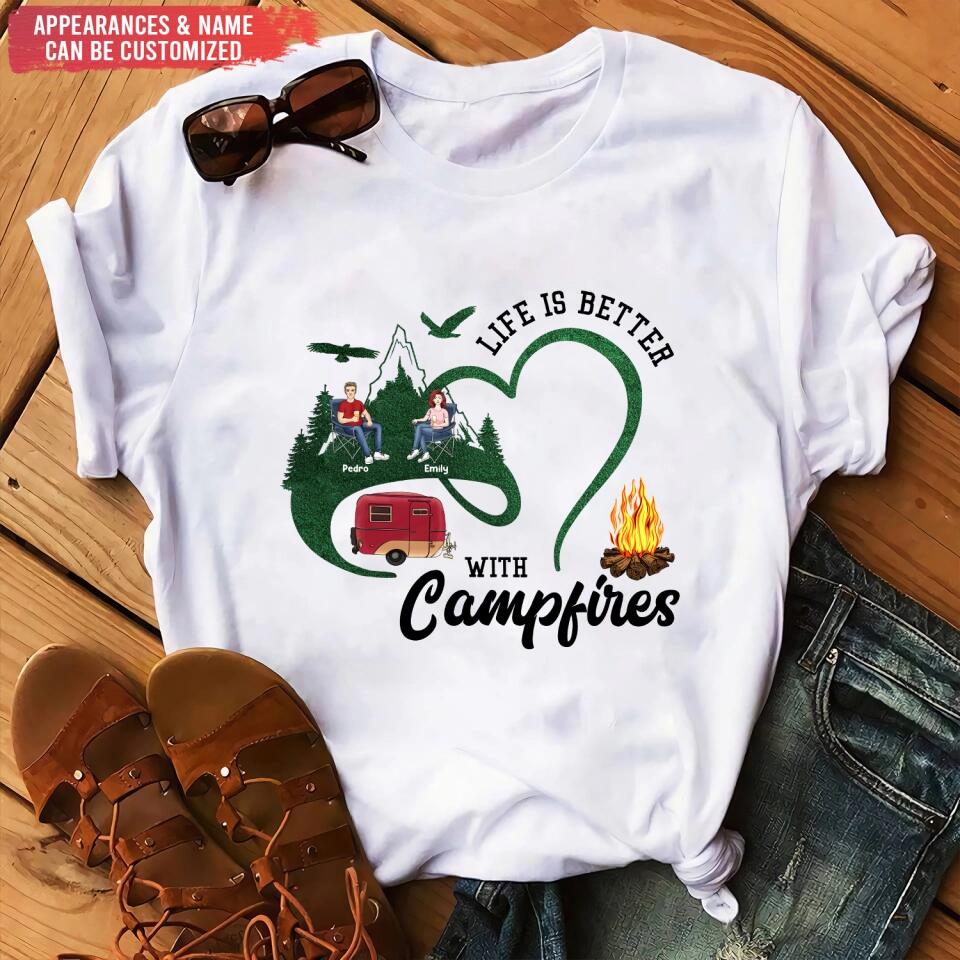 Life Is Better With Camfires - Personalized Camping Shirt - Camper Shirt - Camping Gift - Friend Shirt