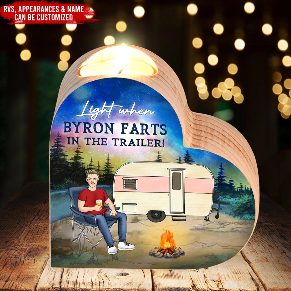 Light When Mike Farts In The Trailer - Personalized Candle Holder