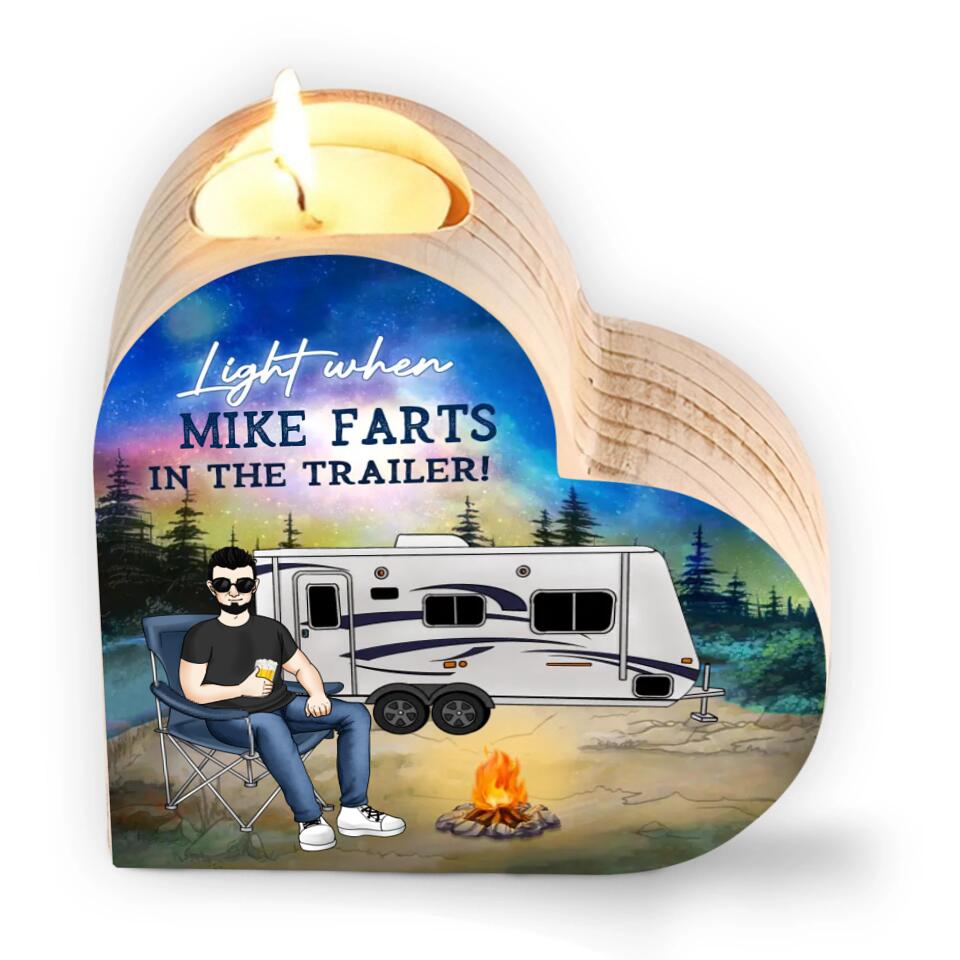 Light When Mike Farts In The Trailer - Personalized Candle Holder