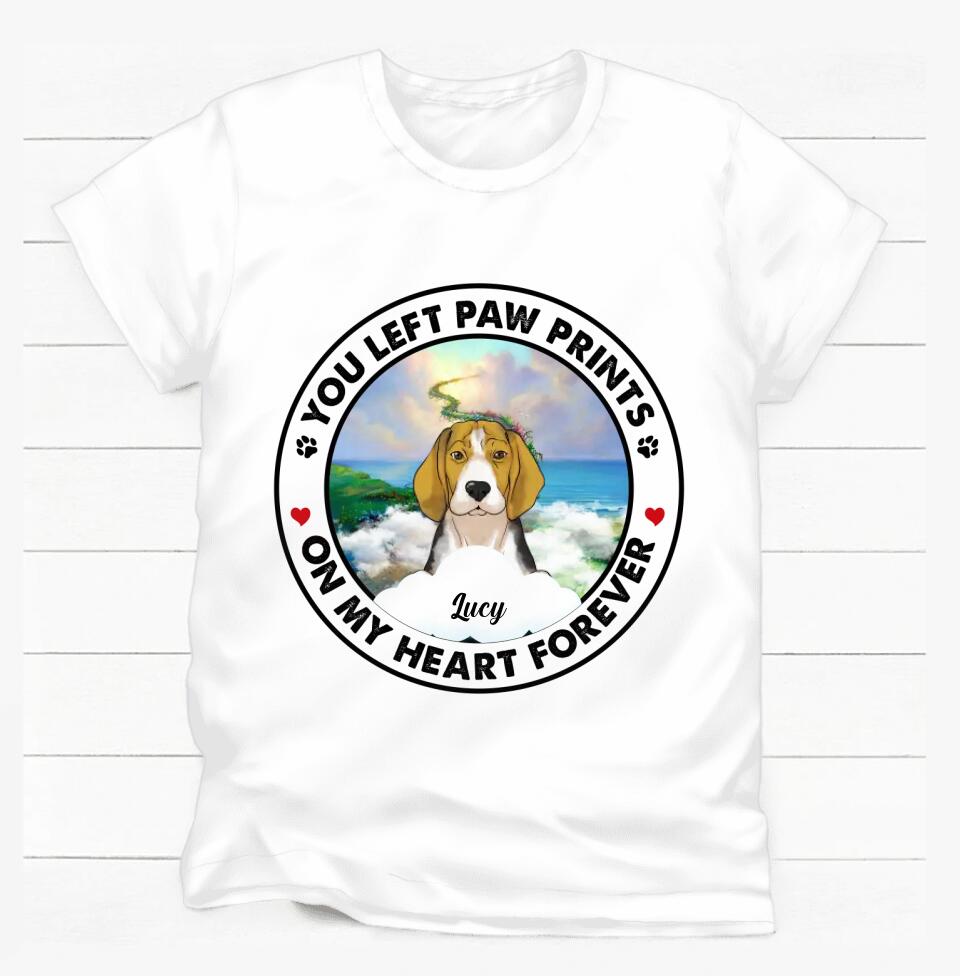 You Left Paw Prints On My Heart Forever - Personalized Dog Lovers Shirt - Loss Of Dog - Personalized Pet Loss Gift