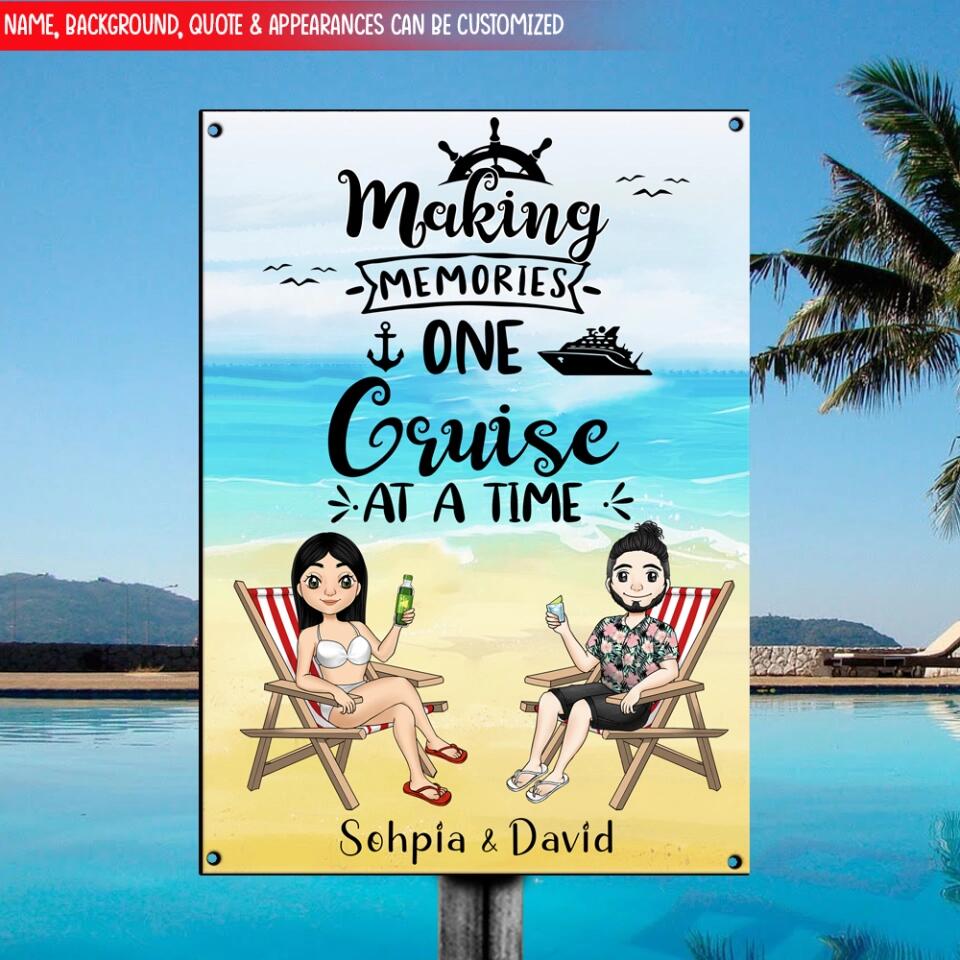 Making Memories One Cruise At A Time - Personalized Metal Sign