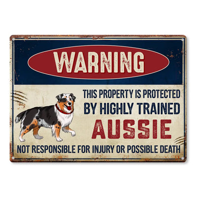 Warning This Property Is Protected By The Dog - Personalized Metal Sign, Funny Tin Sign For Dog Lover