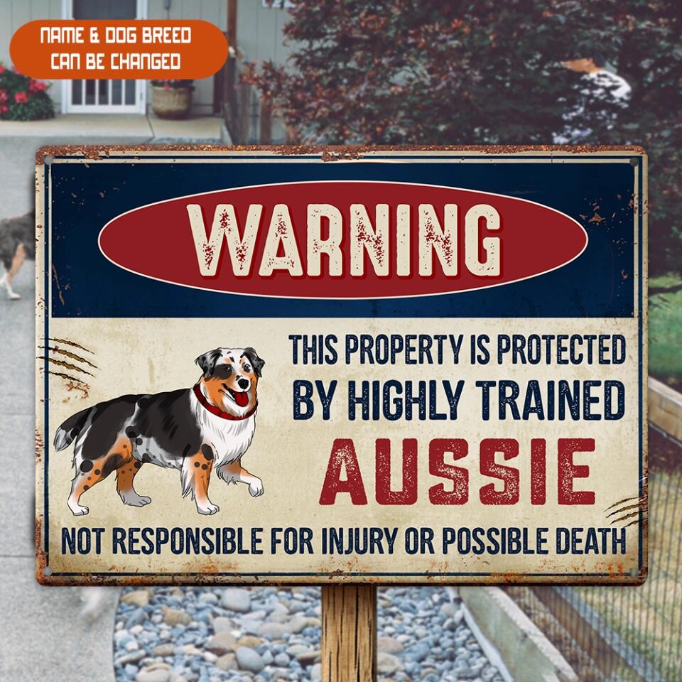 Warning This Property Is Protected By The Dog - Personalized Metal Sign, Funny Tin Sign For Dog Lover