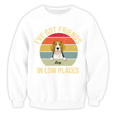 I've Got Friends In Low Places - Personalized Dog Lovers Shirt - Dog Owner Gift - Retro Vintage Dog - Dog Mom Shirt