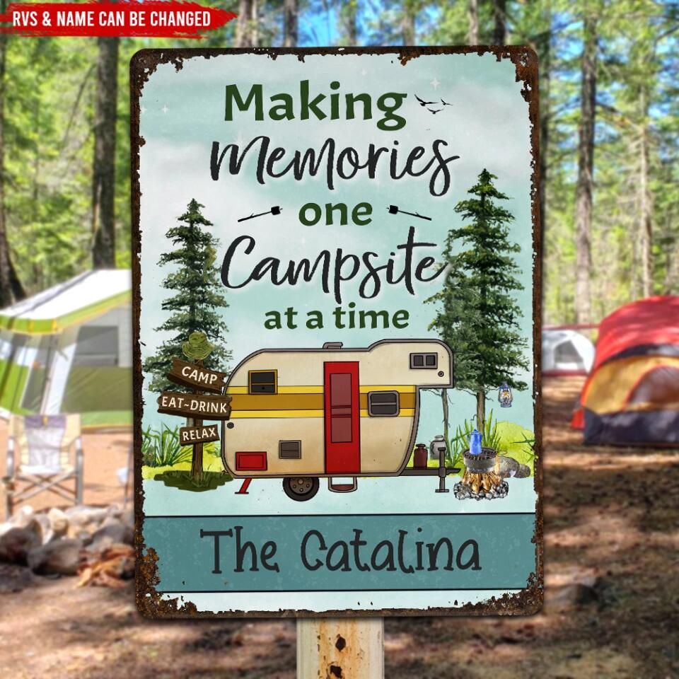 Making Memories One Campsite At A Time - Personalized Metal Sign, Custom Campsite Sign, Camper Gift, RV Campsite Gift