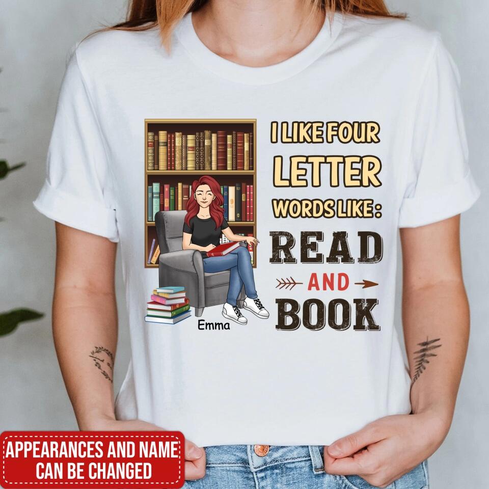 I Like Four Letter Words Like: Read and Book, Personalized T-shirt