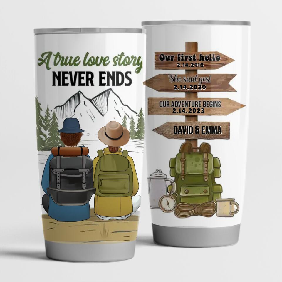 A True Love Story Never Ends - Personalized Hiking Couple Tumbler - Hiking Gift - Valentine Gift - Hiking Couple