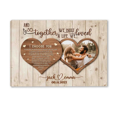 And So Together We Built A Life We Loved - Personalized Couple Canvas - Couple Canvas Print - Wall Decor For Couples Bedroom