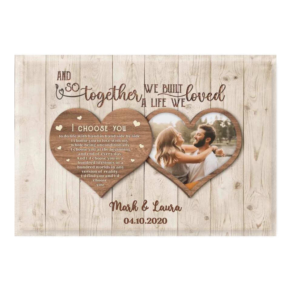 And So Together We Built A Life We Loved - Personalized Couple Canvas - Couple Canvas Print - Wall Decor For Couples Bedroom