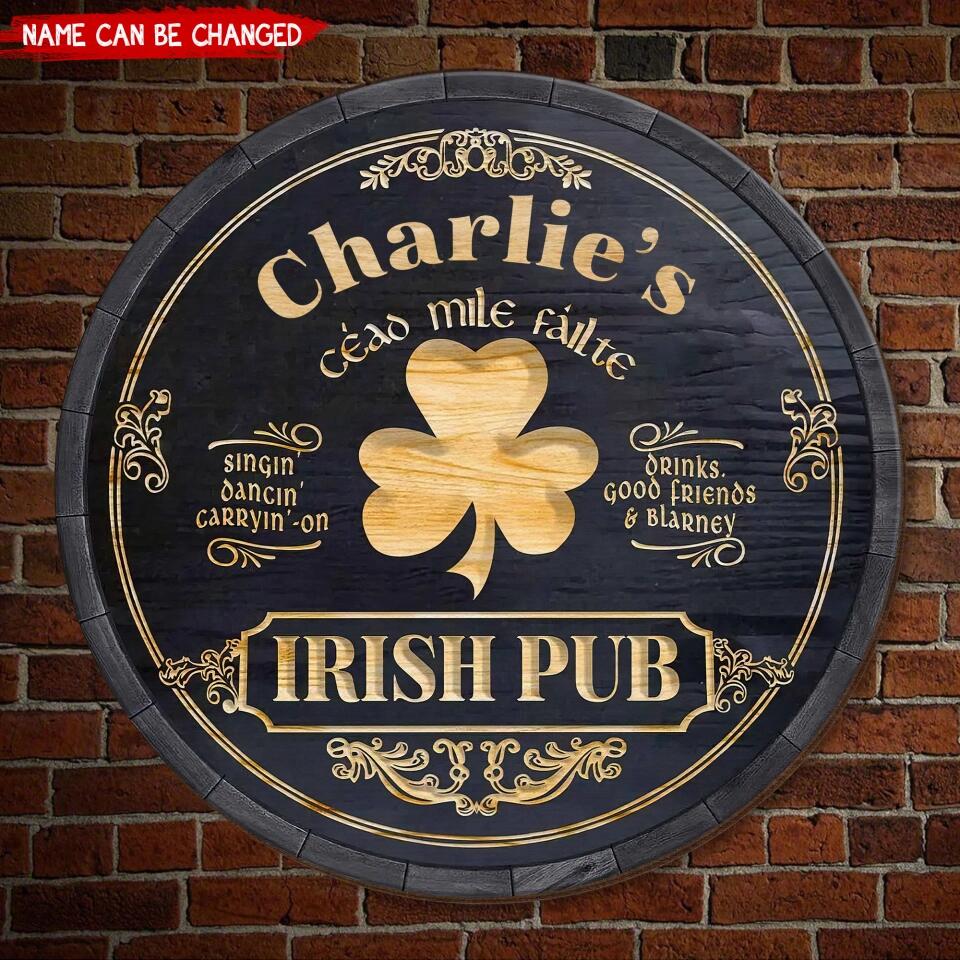 Irish Pub, Clover Sign - Personalized Round Wooden Sign, St. Patrick's Day Decor - DS504