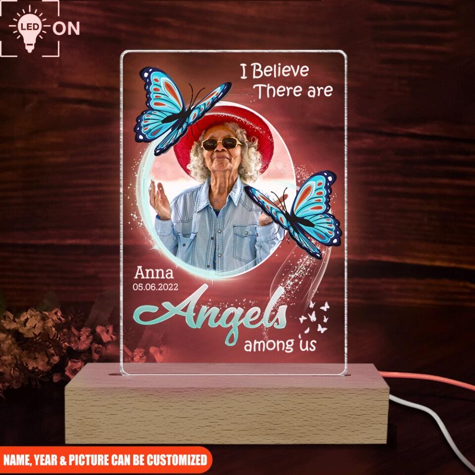 I Believe There Are Angels Among Us - Personalized Memorial Acrylic Lamp - Memorial Gift - In Loving Memory Gift with Photo
