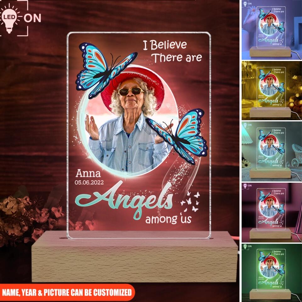 I Believe There Are Angels Among Us - Personalized Memorial Acrylic Lamp - Memorial Gift - In Loving Memory Gift with Photo