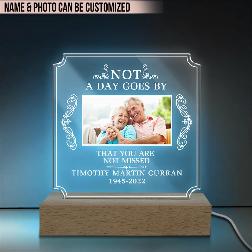 Not A Day Goes By That You Are Not Missed - Personalized Acrylic Lamp