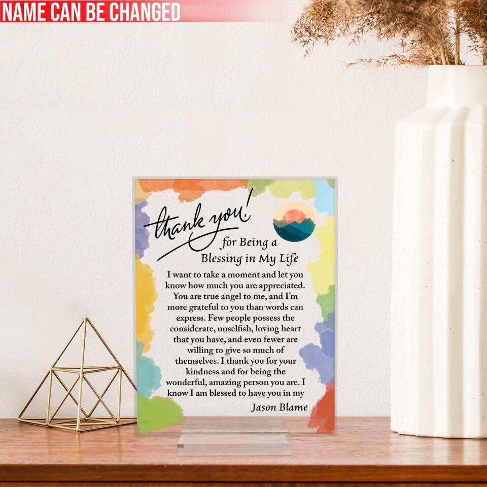Thank You For Being A Blessing In My Life - Personalized Acrylic Plaque