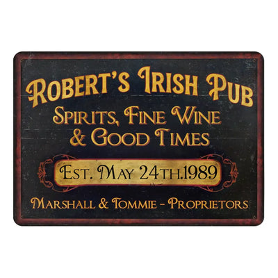 Irish Pub Spirits Fine Wine & Good Times - Personalized Metal Sign, Gift For ST. Patrick's Day