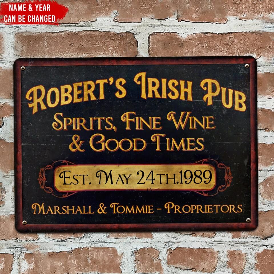Irish Pub Spirits Fine Wine & Good Times - Personalized Metal Sign, Gift For ST. Patrick's Day