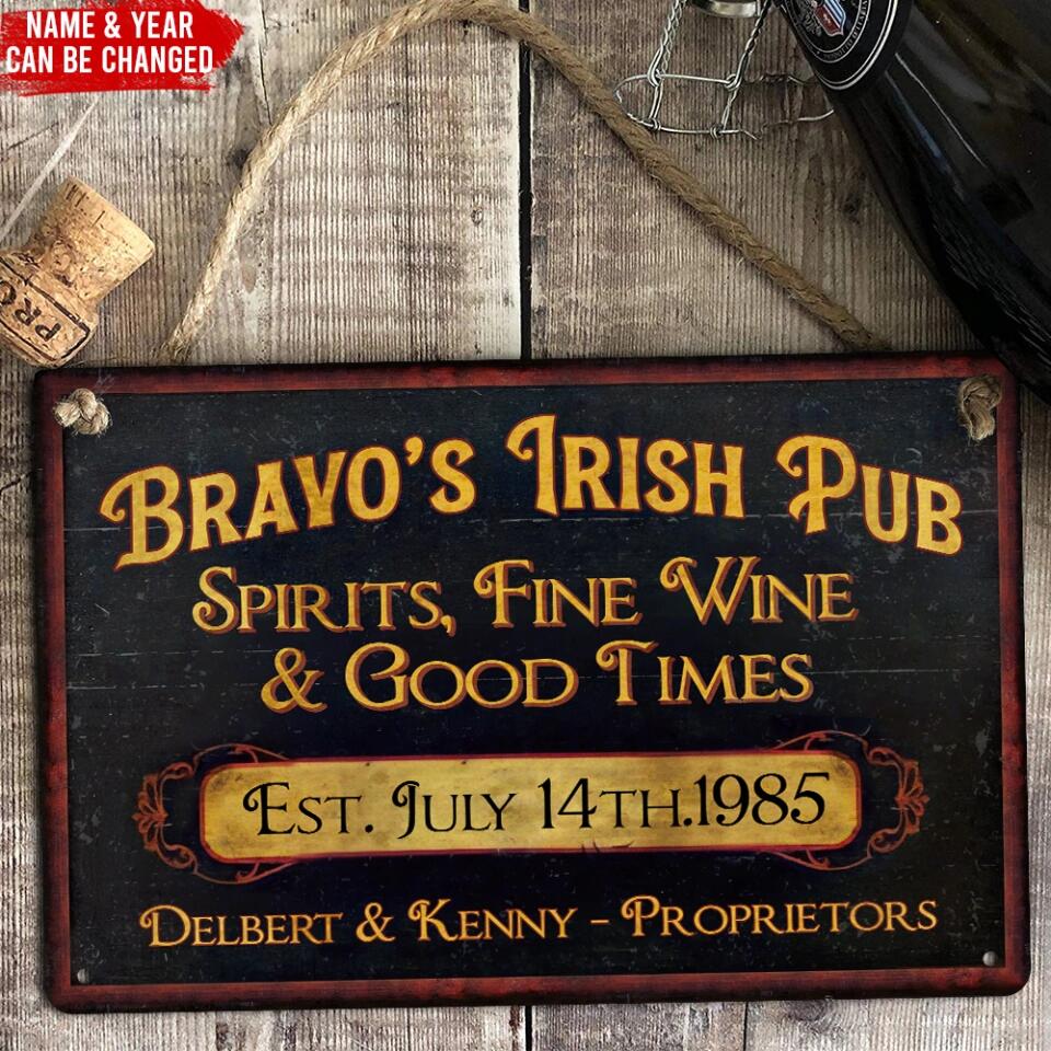 Irish Pub Spirits Fine Wine & Good Times - Personalized Metal Sign, Gift For ST. Patrick's Day