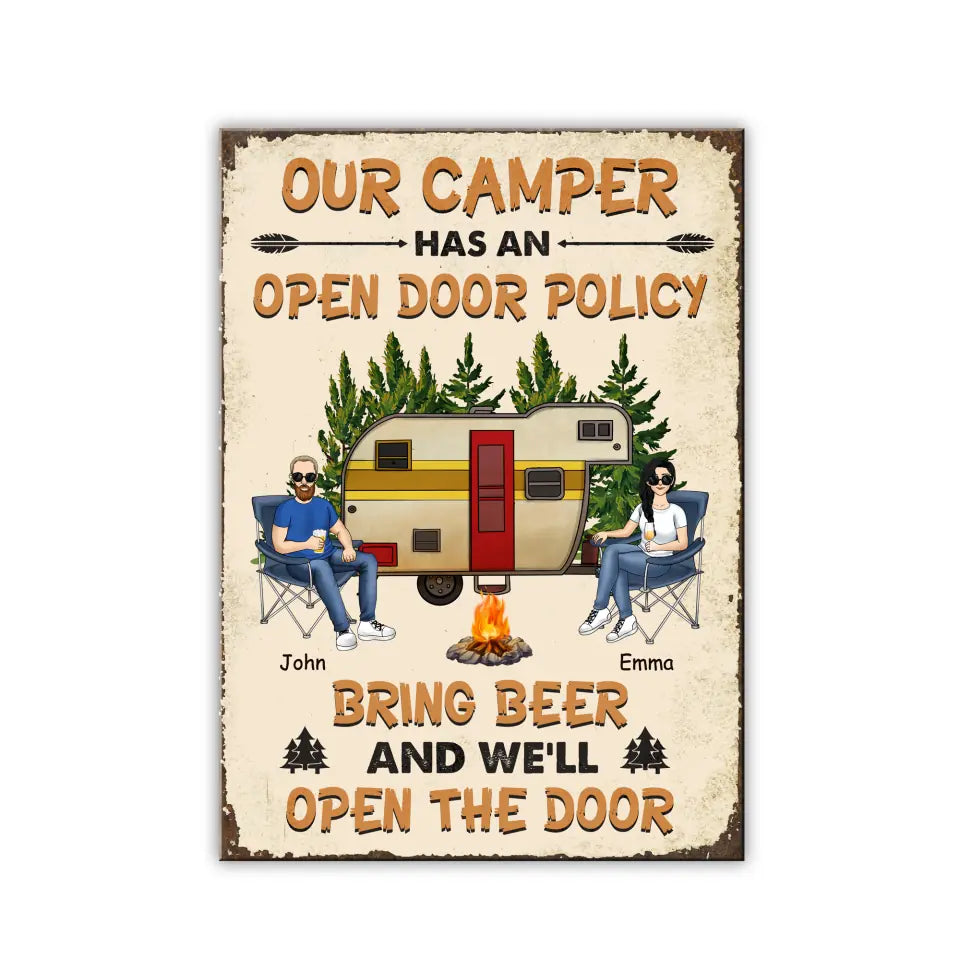 Our Camper Has An Open Door Policy Bring Beer And We’ll Open The Door - Personalized Camping Metal Sign - Funny Camp Metal Signs