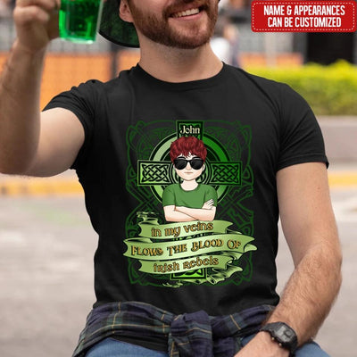 In My Veins Flows The Blood Of Irish Rebels - Personalized T-Shirt