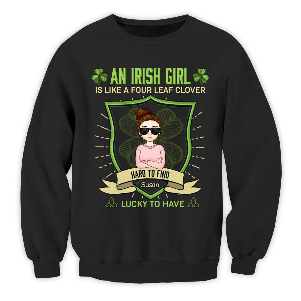 An Irish Girl Is Like A Four Leaf Clover - Personalized T-Shirt