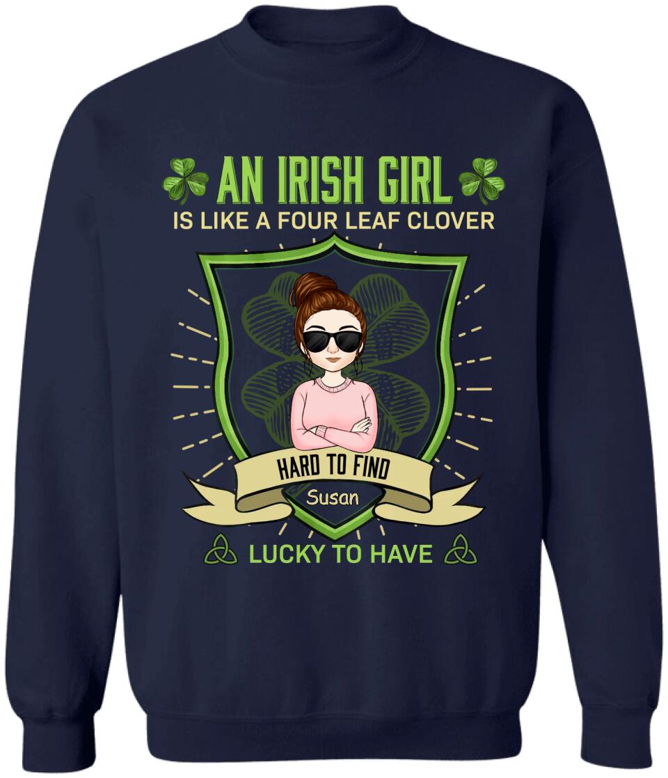 An Irish Girl Is Like A Four Leaf Clover - Personalized T-Shirt