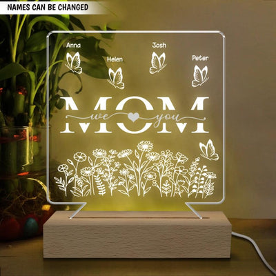Mom We Love You - Personalized Acrylic Night Lamp - Personalized Mothers Day Gift - Mum gift - Happy Mother's Day