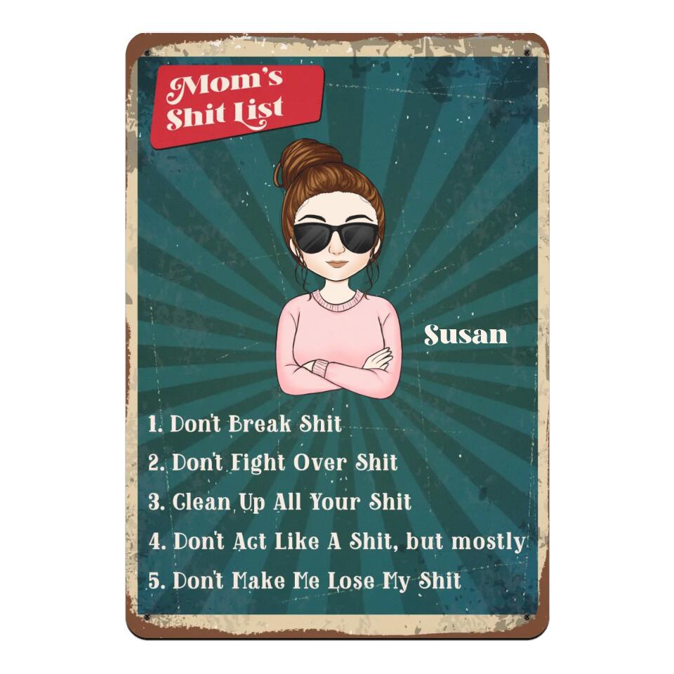 Moms Shit List - Personalized Metal Sign - Funny Mom Gift - Mum gift - Happy Mother's Day