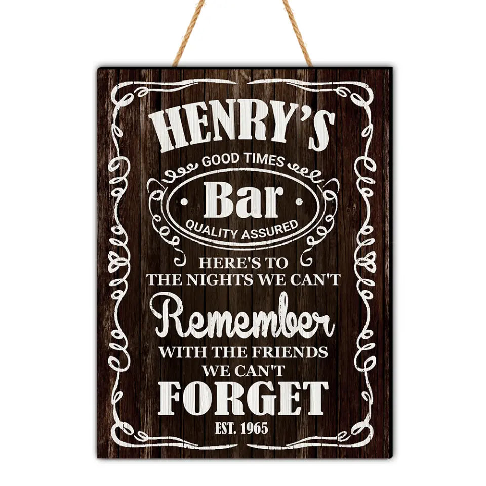 Good Times Bar Quality Assured - Personalized Wooden Bar Sign - Gift For Dad - Fathers Day Gift - Gift For Men - Man Cave Sign