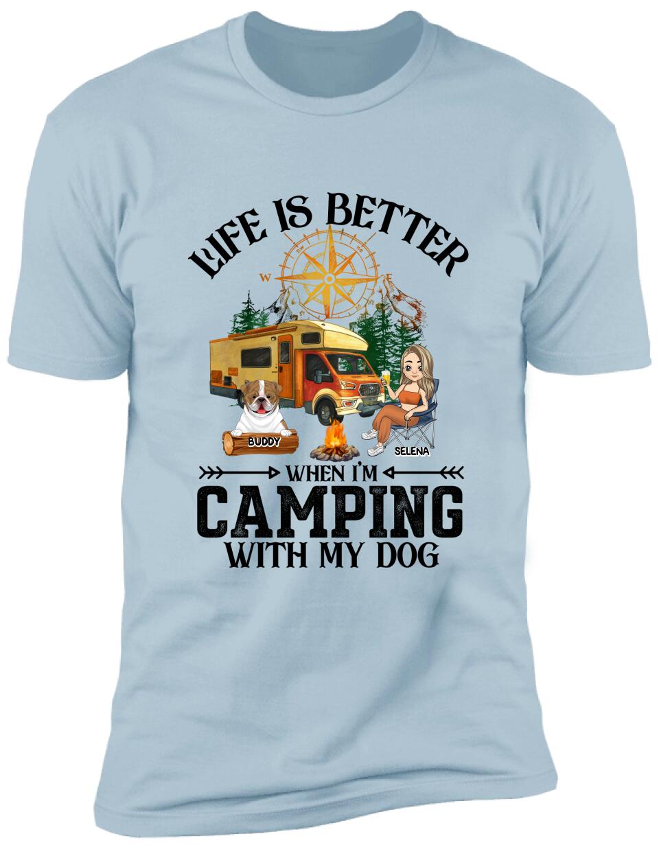 Life Is Better In The Camping With A Dog - Personalized T-shirt