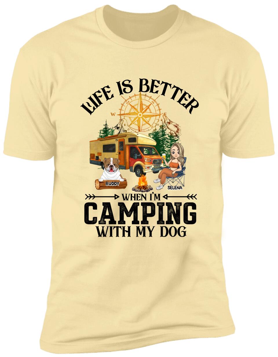 Life Is Better In The Camping With A Dog - Personalized T-shirt