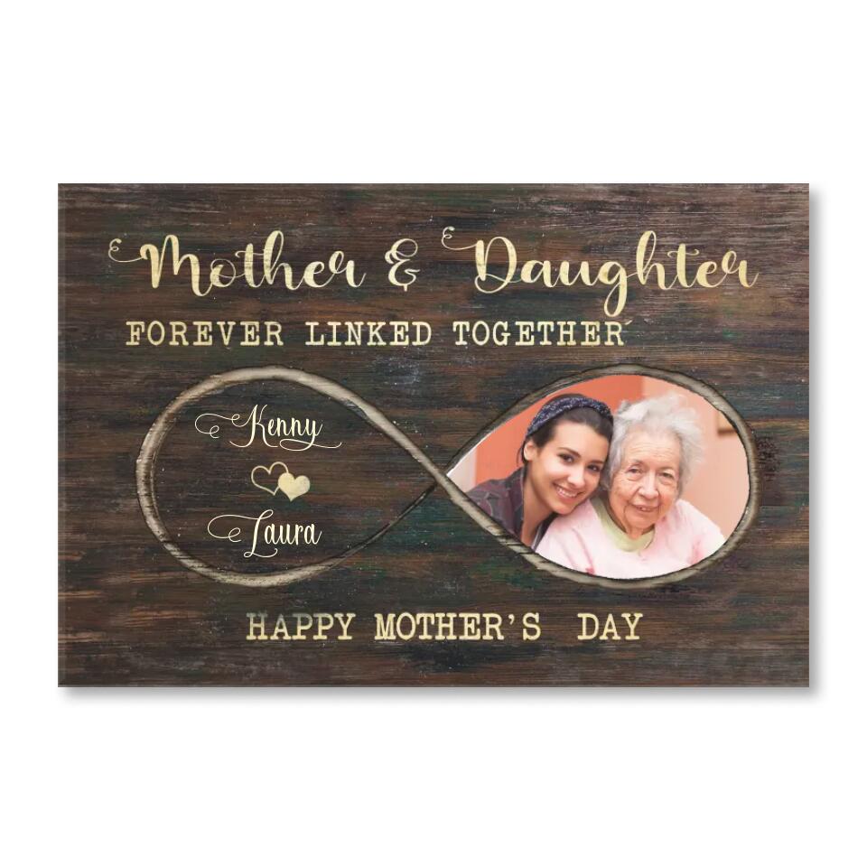 Mother & Daughter Forever Linked Together - Personalized  Canvas, Gift For Mother