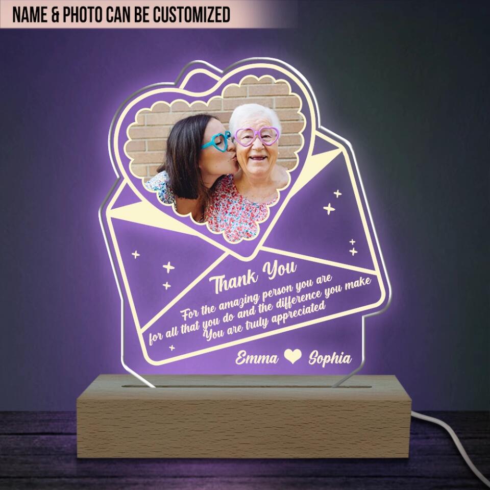Thank You For The Amazing Person You Are - Personalized Acrylic Lamp, Gift For Mother's Day