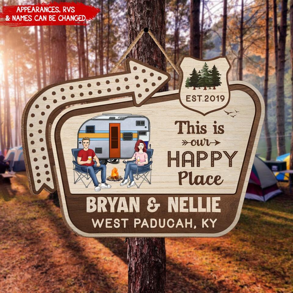 This Is Our Happy Place - Personalized Door Sign, Gift For Camper