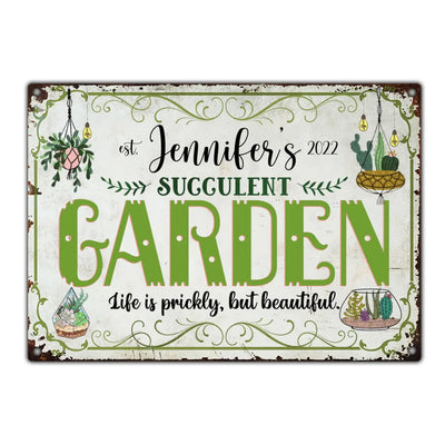 Life Is Prickly, But Beautiful - Personalized Garden Metal Sign - Gift Idea For Gardeners